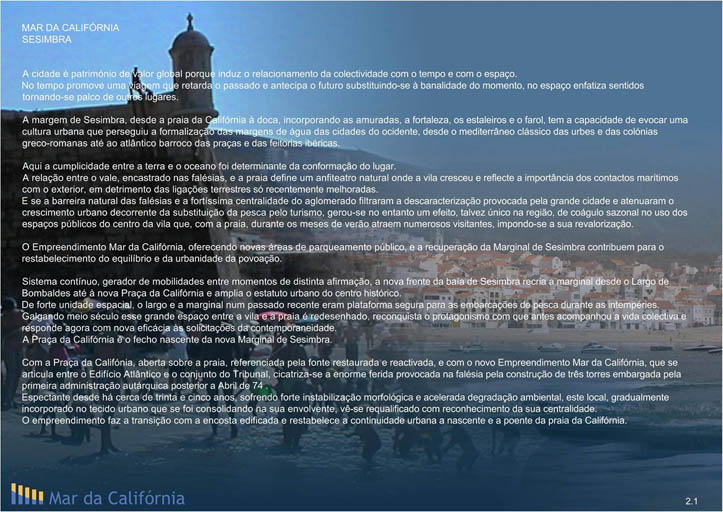 Mar da Califórnia - António Barreiros Ferreira | Tetractys Arquitectos - Projetos | Cultura e Turismo